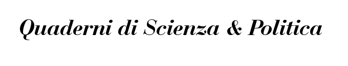 Quaderni di Scienza & Politica